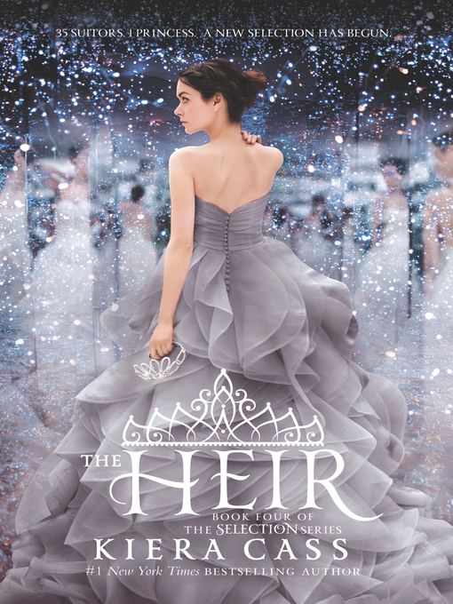 Title details for The Heir by Kiera Cass - Wait list